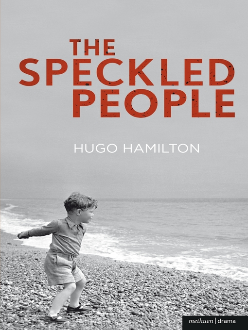 Title details for The Speckled People by Hugo Hamilton - Available